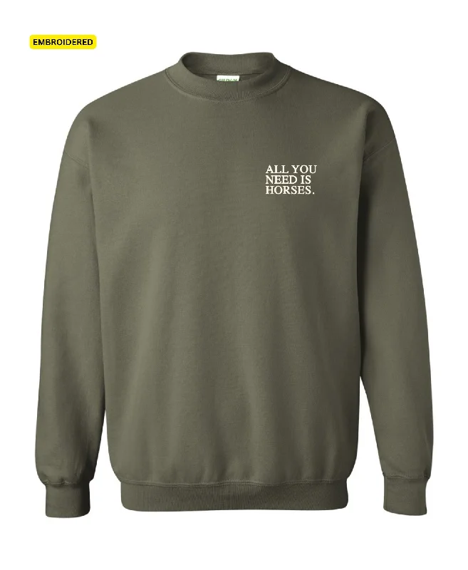 ALL I NEED IS HORSES | EMBROIDERED CREWNECK Elegant Women's Formal 