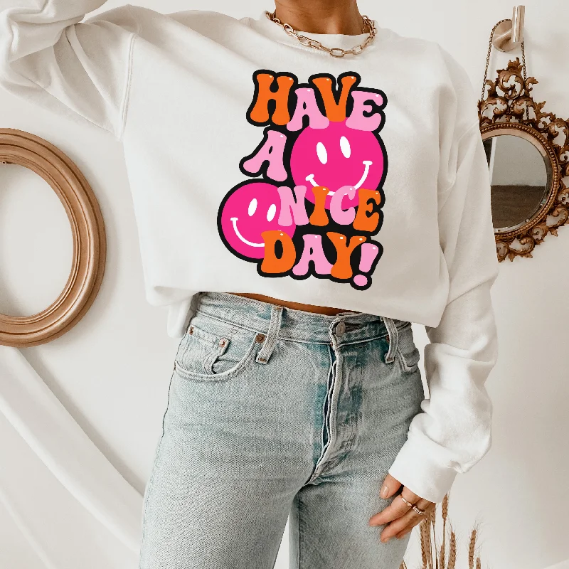 Have a Nice Day Pink Sweatshirt Polished Women's Silk
