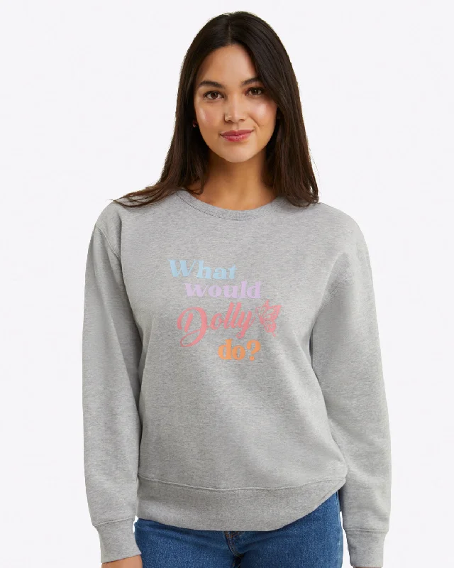 What Would Dolly Do Sweatshirt Dynamic Women's Moto