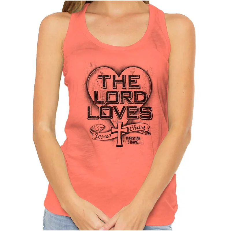 The Lord Loves Racerback Tank Modern Women's Tech